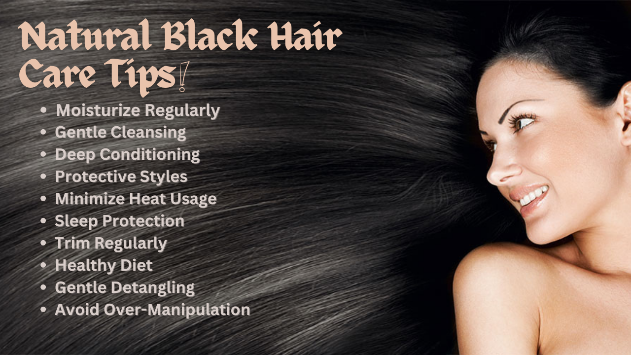 Natural Black Hair Care Tips